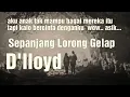 Download Lagu Sepanjang Lorong Gelap - D'lloyd / lirik - tembang kenangan lawas / lagu jadul