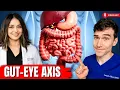Is Your Gut Destroying Your Vision Expert Interview