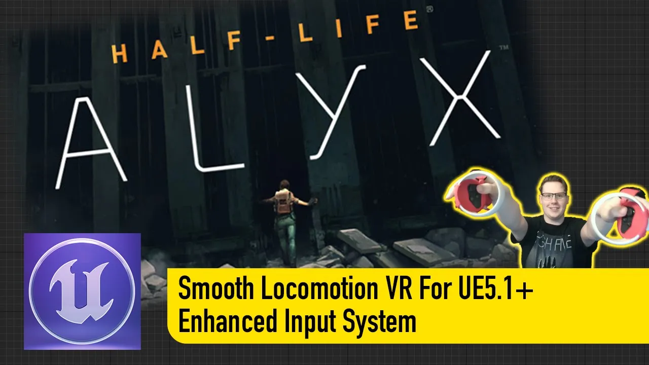 Setting Up Smooth Locomotion VR Using Unreal Engine 5.1+ Using The Enhanced Input System.