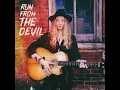 Run From The Devil