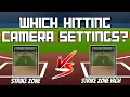 BEST HITTING CAMERA SETTINGS MLB The Show 23