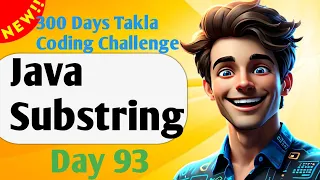 Java Substring - 300 Days of Takla Coding Challenge