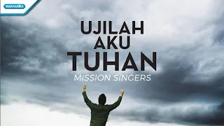 Download Ujilah Aku Tuhan - Mission Singers (with lyric) MP3