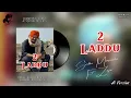 Lagu 2 Laddu ( Ai Version ) Sidhu Moosewala ft Zafar | Badshah Beat Records | Latest Punjabi Song 2024