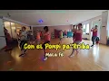 Con el Pompi pa'Rriba - Mala Fe / Zumba Merengue / Choreo