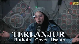 Download Terlanjur - Lisa Ap (cover)Dipopulerkan Rudiath ||Official Music Video MP3