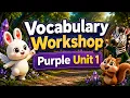 Vocabulary Workshop Purple Unit 1 Learn English Through Fun Short Stories