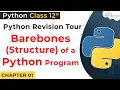 Barebones Of Python Program Functions in Python Class 12 Computer Science With Python