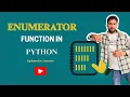 Enumerator Function in Python enumerate Explained with Examples Python for Beginners