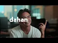 Lola Amour - dahan-dahan (Lyric Breakdown)