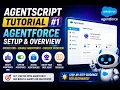 AgentScript Tutorial - Episode 1 Getting Started with Salesforce Agentforce