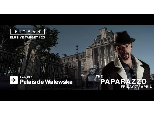 HITMAN Elusive Target #23 The Paparazzo