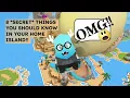 8 SECRET THINGS YOU SHOULD KNOW IN YOUR HOME ISLAND!!