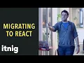 How to migrate to React progressively but painlessly - Santi Herrero Edpuzzle