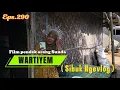 Download Lagu Film pendek orang Sunda||WARTIYEM ( SIBUK NGEVLOG ) EPS.290 #lucu #drama