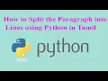 How to Split the Paragraph into lines using Python in Tamil Sentence Splitter
