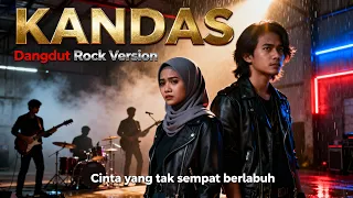 kandas dangdut rock version lagu duet paling galau dan mengharukan 2025