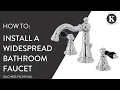 How to Install a Widespread Bathroom Faucet - Duchess FSC1971AKL