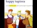 Fred tries the Happy tapioca