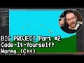 Code-It-Yourself Worms Part C