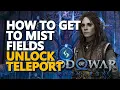 How to get to Mist Fields God Of War Ragnarok Unlock Niflheim Teleport