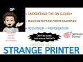 Strange Printer INTUITIVE Recursion Memoization NetEase Leetcode-664
