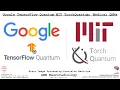 Google TensorFlow Quantum MIT Torc uantum Medical QNNs