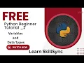 Python beginner tutorial Variables and data types