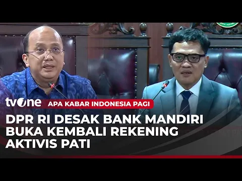 Didesak DPR RI, Bank Mandiri Segera Aktifkan Kembali Rekening Aktivis Pati