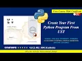 Create Your First Python Program From UST Quiz Answers 2024