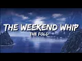 Download Lagu The Fold - The Weekend Whip (Lyrics) LEGO NINJAGO
