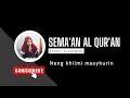 Download Lagu (LIVE🔴)merdu SEMAAN ALQURAN  Neng Khilmi \u0026 santri putri #rutinan_malm_senenLegi #pptqalfurqonmedia