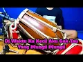 Download Lagu Dj Waktu Ku Kecil Aku Gak Tau Yang Mungil Mungil Koplo Viral Tiktok COVER Kendang Rampak