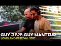 Download Lagu GUY J b2b GUY MANTZUR at LOVELAND FESTIVAL 2022