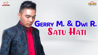 gerry mahesa u0026 dwi ratna satu hati official music video 