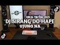 Download Lagu DJ BATAK SIRANG DO HAPE UJUNG NA - ARTHA SISTER VIRAL TIKTOK TERBARU 2025