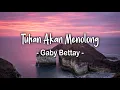 Download Lagu Tuhan Akan Menolong Lirik - Gaby Bettay (Lagu Rohani Terbaru 2023)
