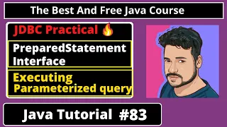 Java Tutorial Executing Parameterized Query Using PreparedStatement Interface part 83