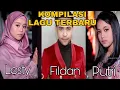 Download Lagu KOMPILASI LAGU TERBARU LESTY, FILDAN \u0026 PUTRI