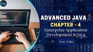 Advanced Java chapter 4 Enterprise Application Development in Java