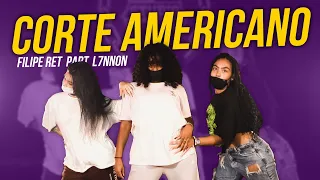 corte americano filipe ret part l7nnon coreografia cleiton oliveira ig cleitonrioswag