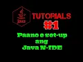 Java Tutorial Ph - Paano e set-up ang Java N-IDE