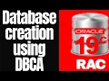 Oracle 19c 2 Nodes RAC Database creation using DBCA Step By Step Process