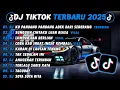 DJ TIKTOK TERBARU 2025- 🎵 DJ CINTA DARI SEBERANG 🎵 DJ SUNGGUH CINTAKU LUAR BIASA FULL ALBUM