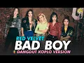 Download Lagu RED VELVET - BAD BOY (Dangdut Koplo Version)