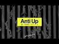 Anti Up - Chromatic (Official Audio)