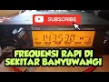 Download Lagu FREQUENSI RAPI DI SEKITAR BANYUWANGI