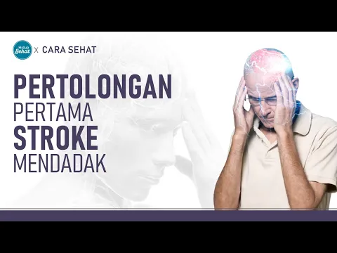 Stroke Mendadak? Berikut yang Harus Dilakukan