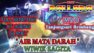 Download AIR MATA DARAH - WIWIK SAGITA || NEW PALLAPA LIVE WNB NGUJUNG TANJUNGSARI REMBANG TERBARU 2019 MP3