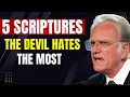 The Devil HATES These 5 Scriptures Use Them Now Billy Graham